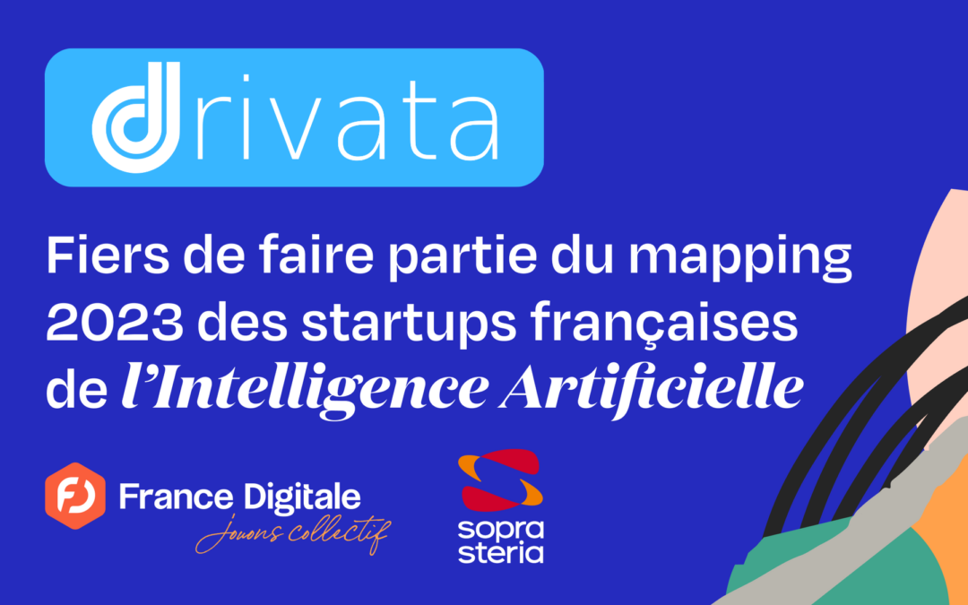 Drivata fait partie des pépites françaises de l’IA selon France Digitale…